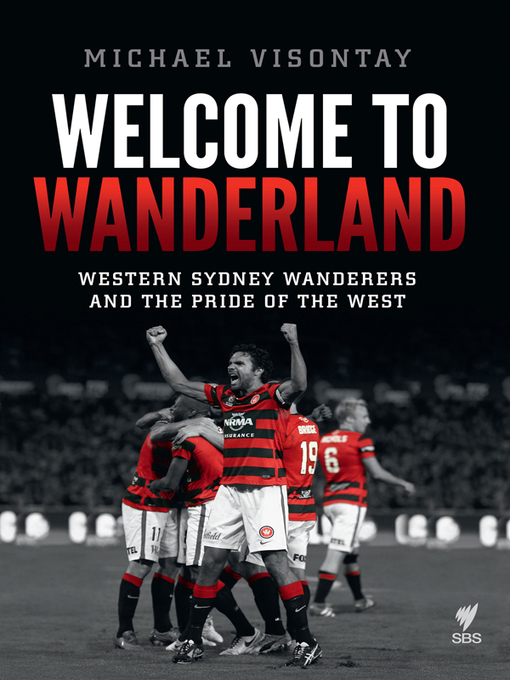 Title details for Welcome to Wanderland by Michael Visontay - Available